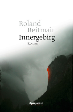 Innergebirg von Reitmair,  Roland