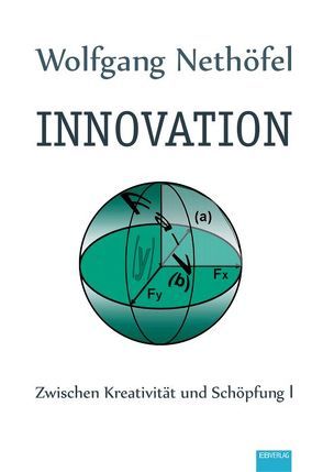 Innovation von Nethöfel,  Wolfgang