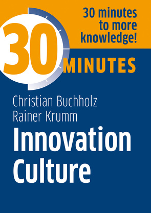 Innovation Culture von Buchholz,  Christian, Krumm,  Rainer