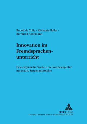 Innovation im Fremdsprachenunterricht von de Cillia,  Rudolf, Haller,  Michaela, Kettemann,  Bernhard