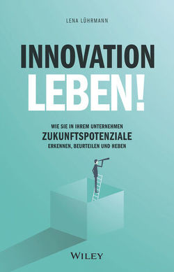 Innovation leben! von Lührmann,  Lena