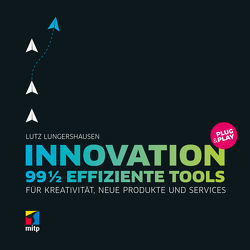 Innovation Plug & Play von Lungershausen,  Lutz