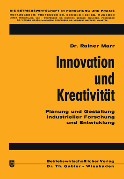 Innovation und Kreativität von Marr,  Rainer
