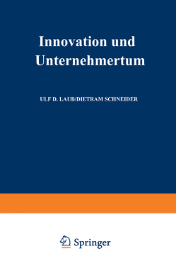 Innovation und Unternehmertum von Laub,  Ulf