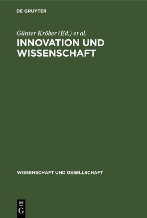 Innovation und Wissenschaft von Kröber,  Günter, Maier,  Harry