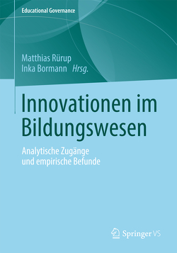 Innovationen im Bildungswesen von Bormann,  Inka, Rürup,  Matthias