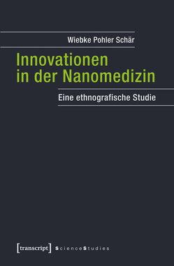Innovationen in der Nanomedizin von Pohler Schär,  Wiebke