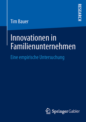 Innovationen in Familienunternehmen von Bauer,  Tim