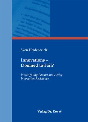 Innovations – Doomed to Fail? von Heidenreich,  Sven