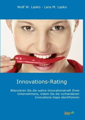 Innovations-Rating von Lasko,  Wolf, M. Lasko,  Lara