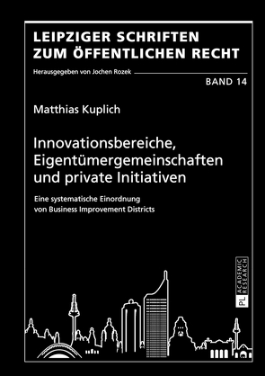 Innovationsbereiche, Eigentümergemeinschaften und private Initiativen von Kuplich,  Matthias