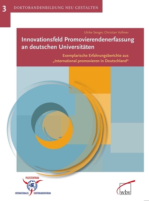 Innovationsfeld Promovierendenerfassung an deutschen Universitäten von Senger,  Ulrike