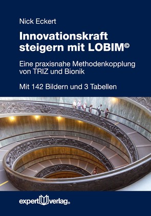 Innovationskraft steigern mit LOBIM von Eckert,  Nick