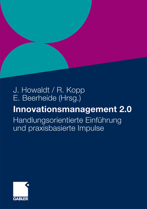 Innovationsmanagement 2.0 von Beerheide,  Emanuel, Howaldt,  Jürgen, Katenkamp,  Olaf, Kopp,  Ralf