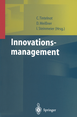 Innovationsmanagement von Meissner,  Dirk, Steinmeier,  Ina, Tintelnot,  Claus