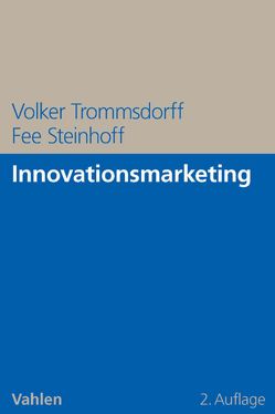 Innovationsmarketing von Steinhoff,  Fee, Trommsdorff,  Volker