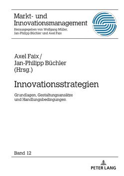 Innovationsstrategien von Büchler,  Jan-Philipp, Faix,  Axel
