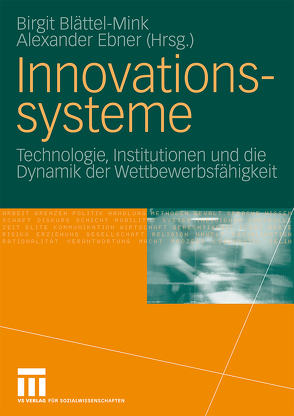 Innovationssysteme von Blättel-Mink,  Birgit, Ebner,  Alexander
