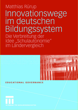 Innovationswege im deutschen Bildungssystem von Rürup,  Matthias