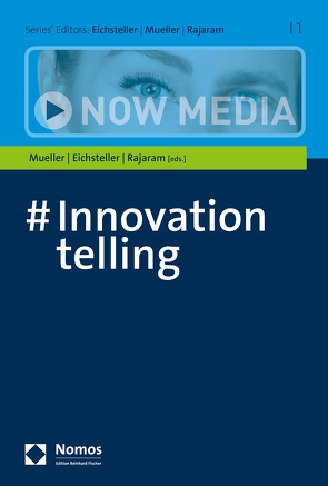 #Innovationtelling von Eichsteller,  Harald, Mueller,  Marie Elisabeth, Rajaram,  Devadas