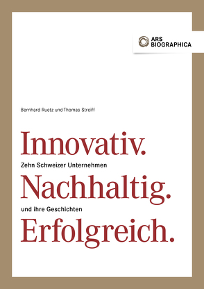 Innovativ. Nachhaltig. Erfolgreich von Ruetz,  Bernhard, Streiff,  Thomas