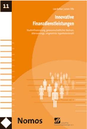 Innovative Finanzdienstleistungen von Reifner,  Udo, Tiffe,  Achim