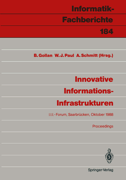 Innovative Informations-Infrastrukturen von Gollan,  Bernhard, Paul,  Wolfgang J., Schmitt,  Alwine