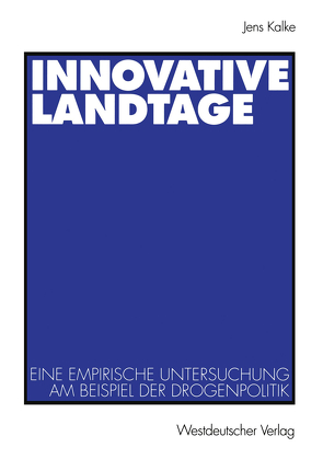 Innovative Landtage von Kalke,  Jens