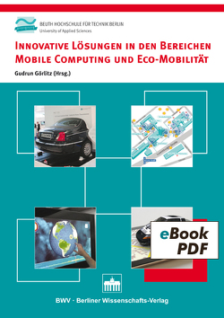Innovative Lösungen in den Bereichen Mobile Computing und Eco-Mobilität von Görlitz,  Gudrun