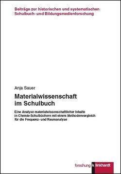 Materialwissenschaft im Schulbuch von Sauer,  Anja