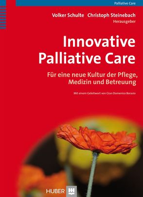 Innovative Palliative Care von Schulte,  Volker, Steinebach,  Christoph