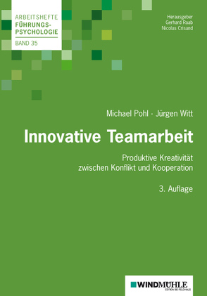 Innovative Teamarbeit von Crisand,  Ekkehard, Pohl,  Michael, Raab,  Gerhard, Witt,  Jürgen