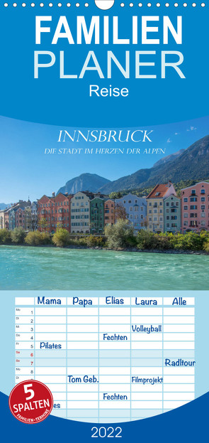Familienplaner Innsbruck – Die Stadt im Herzen der Alpen (Wandkalender 2022 , 21 cm x 45 cm, hoch) von und Philipp Kellmann,  Stefanie