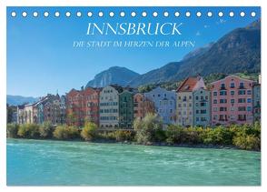 Innsbruck – Die Stadt im Herzen der Alpen (Tischkalender 2024 DIN A5 quer), CALVENDO Monatskalender von und Philipp Kellmann,  Stefanie