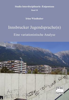 Innsbrucker Jugendsprache(n) von Windhaber,  Irina