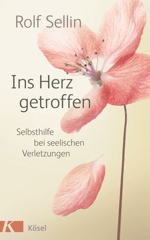 Ins Herz getroffen von Sellin,  Rolf