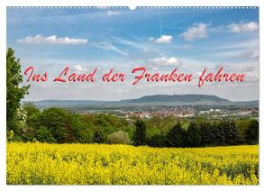 Ins Land der Franken fahren (Wandkalender 2024 DIN A2 quer), CALVENDO Monatskalender von Will,  Hans