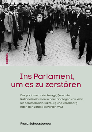 Ins Parlament, um es zu zerstören von Schausberger,  Franz