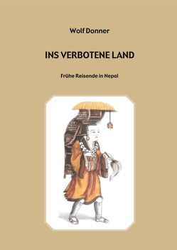 Ins verbotene Land von Donner,  Wolf