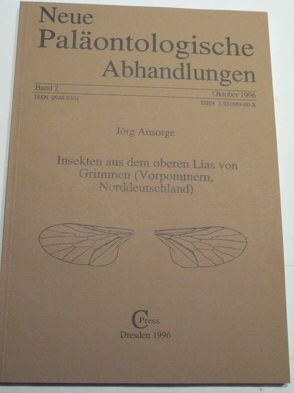 Insekten aus dem oberen Lias von Grimmen (Norddeutschland) von Ansorge,  Jörg, Löser,  Hannes, Steuber,  Thomas