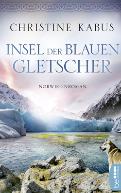 Insel der blauen Gletscher von Kabus,  Christine