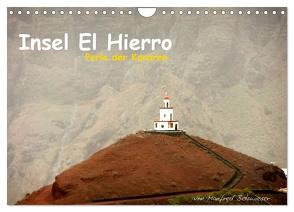 Insel El Hierro – Perle der Kanaren (Wandkalender 2024 DIN A4 quer), CALVENDO Monatskalender von Betzwieser,  Manfred
