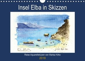 Insel Elba in Skizzen (Wandkalender 2018 DIN A4 quer) von Kirko,  Marisa