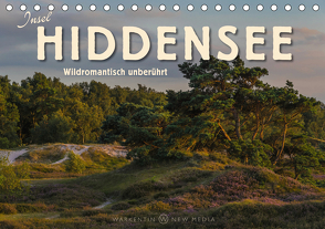 Insel Hiddensee – Wildromantisch unberührt (Tischkalender 2020 DIN A5 quer) von H. Warkentin,  Karl