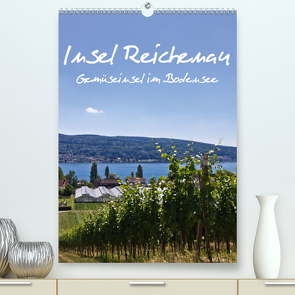 Insel Reichenau – Gemüseinsel im Bodensee (Premium, hochwertiger DIN A2 Wandkalender 2020, Kunstdruck in Hochglanz) von Ergler,  Anja