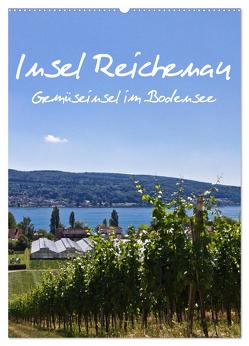 Insel Reichenau – Gemüseinsel im Bodensee (Wandkalender 2024 DIN A2 hoch), CALVENDO Monatskalender von Ergler,  Anja