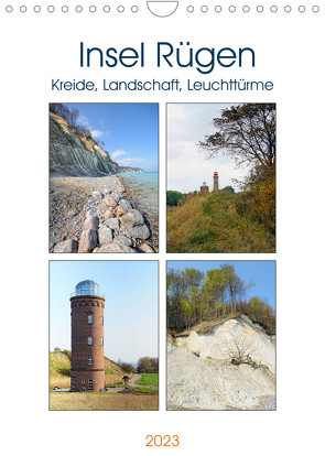 Insel Rügen – Kreide, Landschaft, Leuchttürme (Wandkalender 2023 DIN A4 hoch) von Frost,  Anja