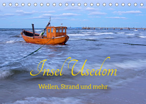 Insel Usedom – Wellen, Strand und mehr (Tischkalender 2022 DIN A5 quer) von Kuttig,  Siegfried