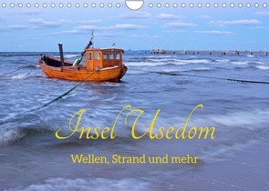 Insel Usedom – Wellen, Strand und mehr (Wandkalender 2023 DIN A4 quer) von Kuttig,  Siegfried