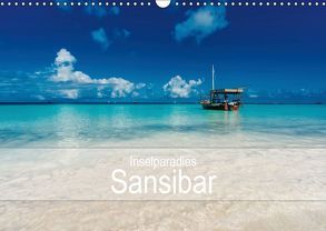 Inselparadies Sansibar (Wandkalender 2019 DIN A3 quer) von Becker,  Stefan